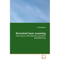 Terrestrial laser scanning