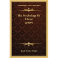 The Psychology Of Christ (1909)