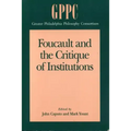 Foucault and the Critique of Institutions