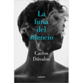 La Furia del Silencio / The Fury of Silence