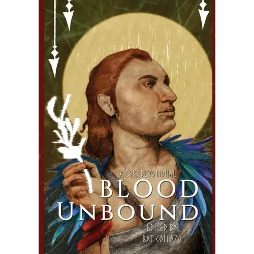 Blood Unbound: A Loki Devotional