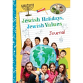 Jewish Holidays Jewish Values Journal