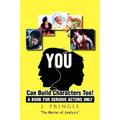 You Can Build Characters Too!