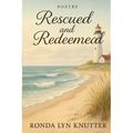 Rescued and Redeemed
