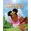 God Sent Me an Angel