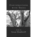Conversations with Trees