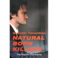 Natural Born Killers: The Original Screenplay