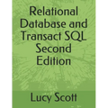 Relational Database and Transact SQL Second Edition