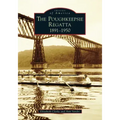 Poughkeepsie Regatta: 1891-1950, the