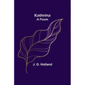 Kathrina-A Poem