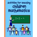 Activities for teaching children mathematics: Books for children from 3 to 10 years old, math before and after school full of animals, size cropped (8