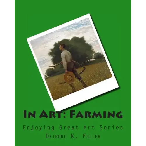 In Art: Farming