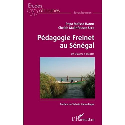 Pédagogie Freinet au Sénégal: De Diawar à Ricotte