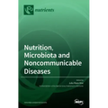 Nutrition, Microbiota and Noncommunicable Diseases