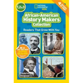 African-American History Makers Collection (National Geographic Kids Readers, Levels 1, 2, & 3): Readers That Grow with You