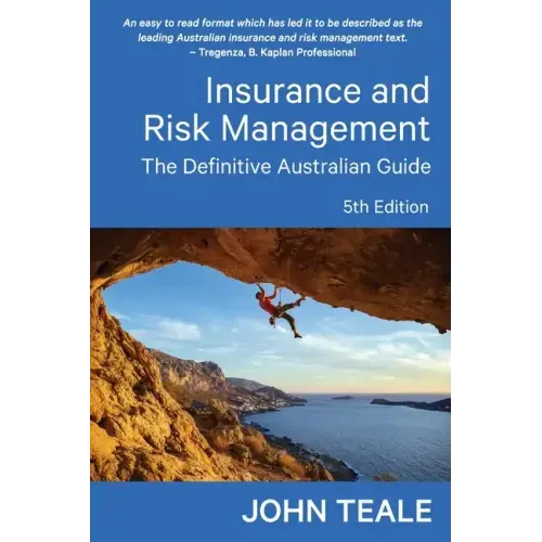 Insurance and Risk Management: The Definitive Australian Guide