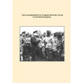 Key Considerations for Irregular Security Forces in Counterinsurgency