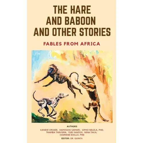 The Hare and Baboon and other Stories: Fables from Africa