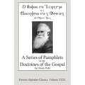 A Series of Pamphlets on the Doctrines of the Gospel (Deseret Alphabet edition)