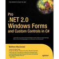 Pro .Net 2.0 Windows Forms and Custom Controls in C#