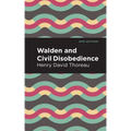 Walden and Civil Disobedience