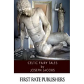 Celtic Fairy Tales