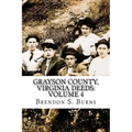 Grayson County, Virginia Deeds: Volume 4: 1818-1824