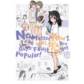No Matter How I Look at It, It's You Guys' Fault I'm Not Popular!, Vol. 16