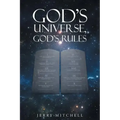 God's Universe, God's Rules