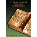Latter-Day Scripture