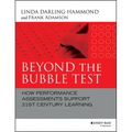Beyond the Bubble Test: How Performance Assessments Support 21st Century Learning