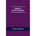 Egotism In German Philosophy