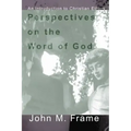Perspectives on the Word of God