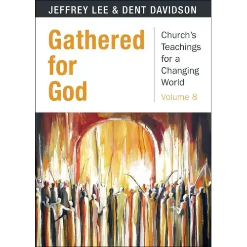 Gathered for God
