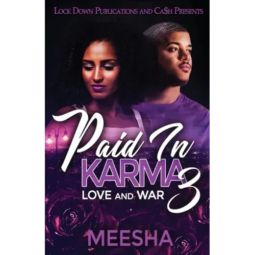 Paid in Karma 3: Love and War