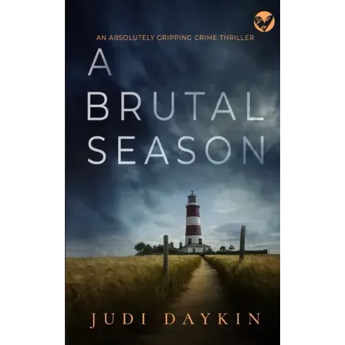 A BRUTAL SEASON an absolutely gripping crime thriller
