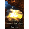 The Unseen War of the Issachar Seer's Soul