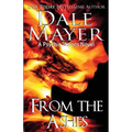 From the Ashes: A Psychic Visions Novel