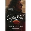 Cup of Blood: A Crispin Guest Medieval Noir Prequel