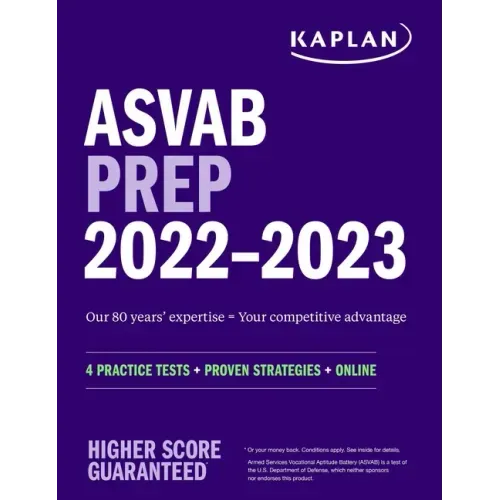 ASVAB Prep 2022-2023: 4 Practice Tests + Proven Strategies + Online