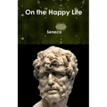 On the Happy Life