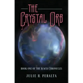 The Crystal Orb: Book One of The Acacia Chronicles