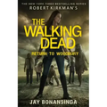 Robert Kirkman's The Walking Dead: Return to Woodbury