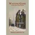 Waiting Game: Another John Pickett novella