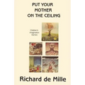 Put Your Mother on the Ceiling: Children's Imagination Games