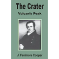 The Crater: Vulcan's Peak