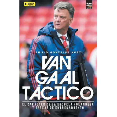 Van Gaal Táctico