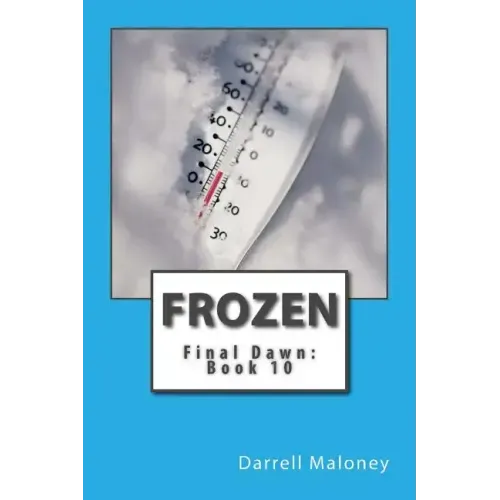 Frozen: Final Dawn: Book 10