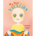 My Hair Went on Vacation