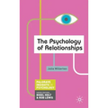 The Psychology of Relationships